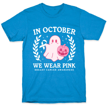 Breast Cancer Awareness October T-Shirt