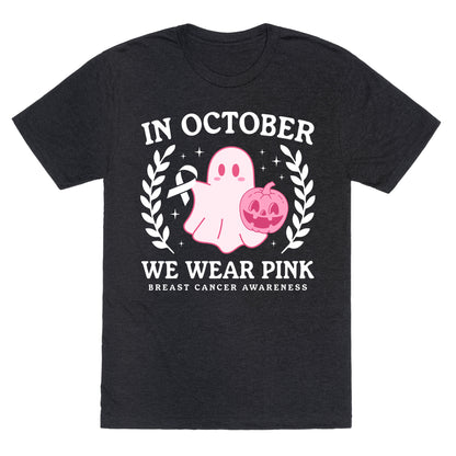 Breast Cancer Awareness October Unisex Triblend Tee