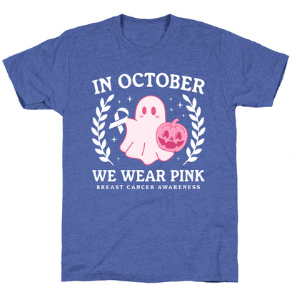 Breast Cancer Awareness October Unisex Triblend Tee