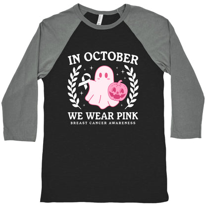 Breast Cancer Awareness October Baseball Tee