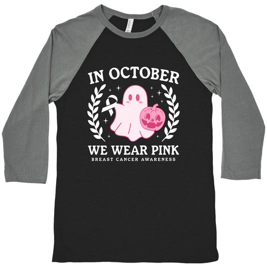 Breast Cancer Awareness October Baseball Tee