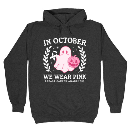 Breast Cancer Awareness October Hoodie
