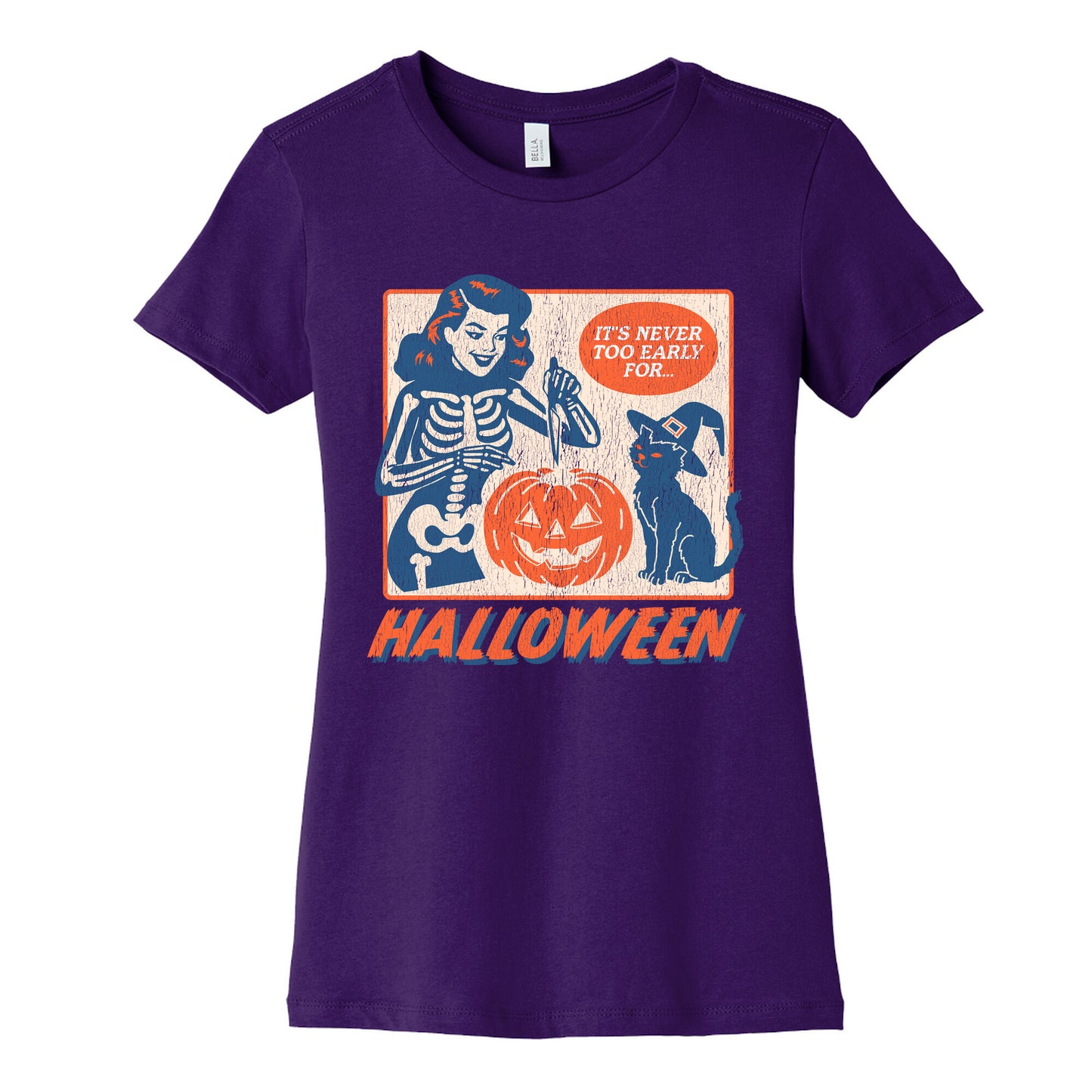Never Too Early for Halloween Womens Cotton Tee