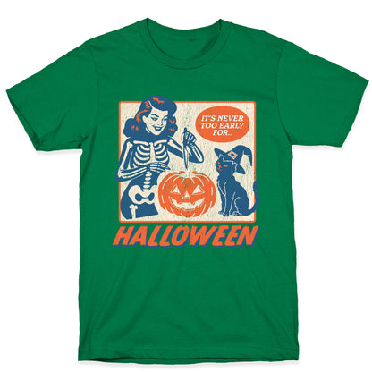 Never Too Early For Halloween
