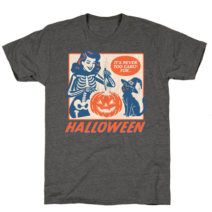 Never Too Early For Halloween