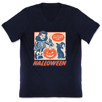 Never Too Early for Halloween V-Neck