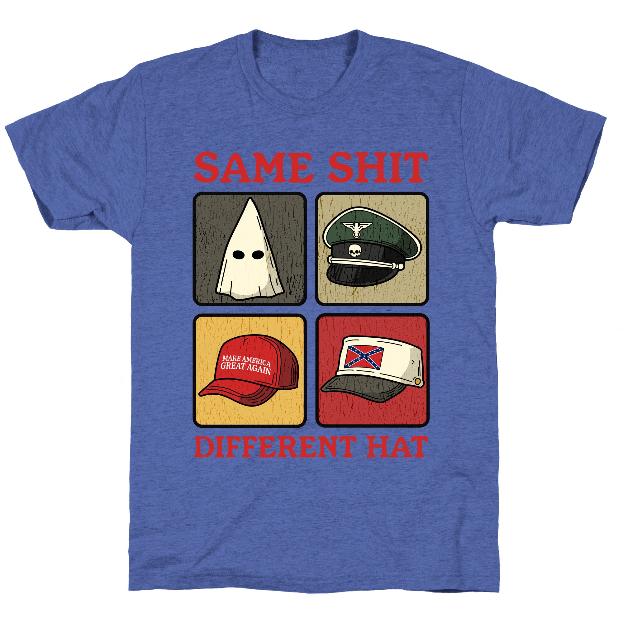Same Shit Different Hat Unisex Triblend Tee