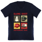 Same Shit Different Hat V-Neck