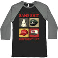 Same Shit Different Hat Baseball Tee