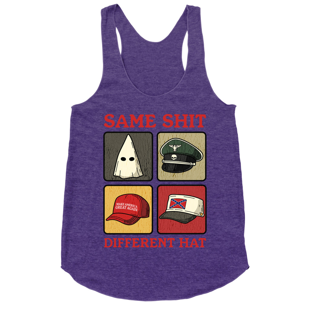 Same Shit Different Hat Racerback Tank
