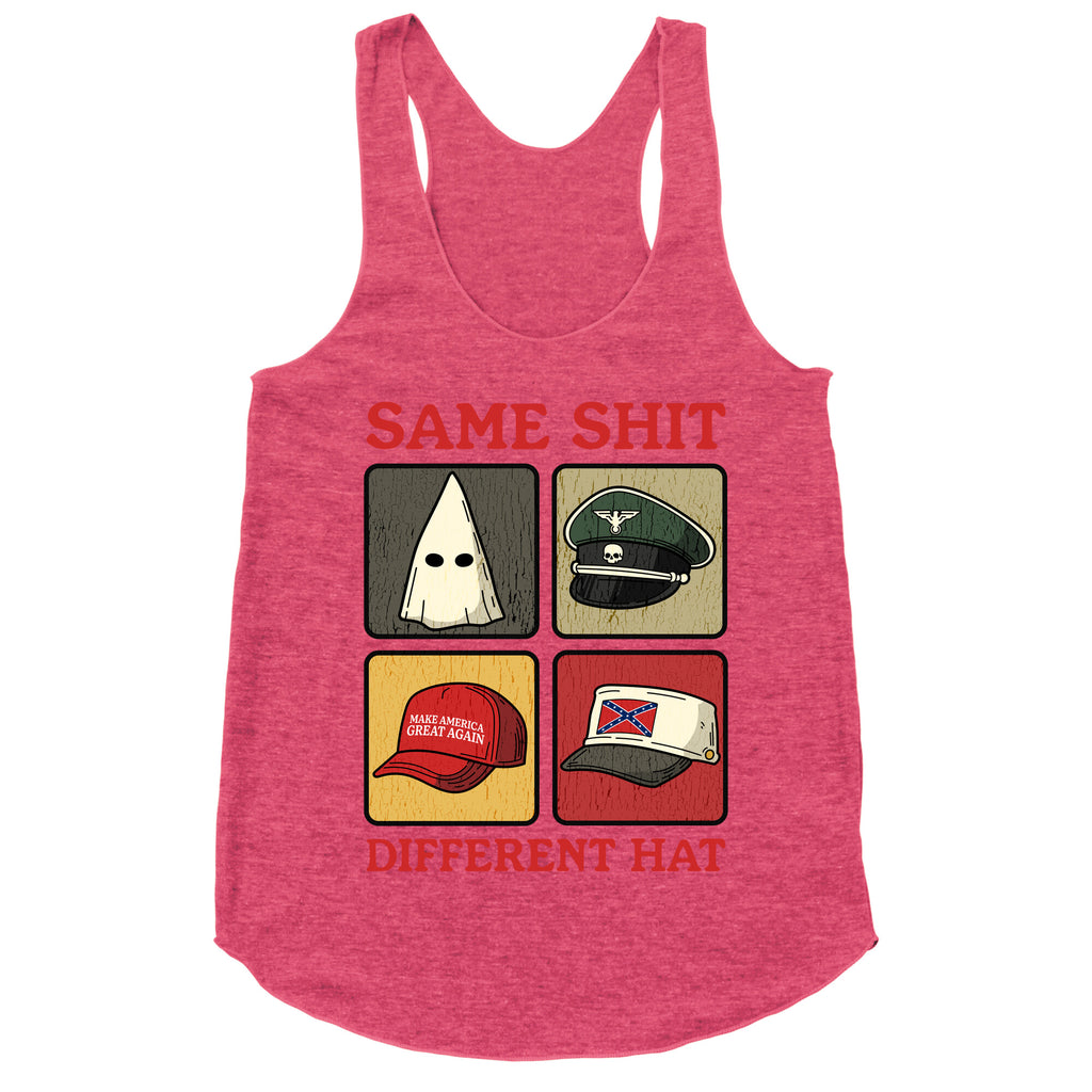 Same Shit Different Hat Racerback Tank