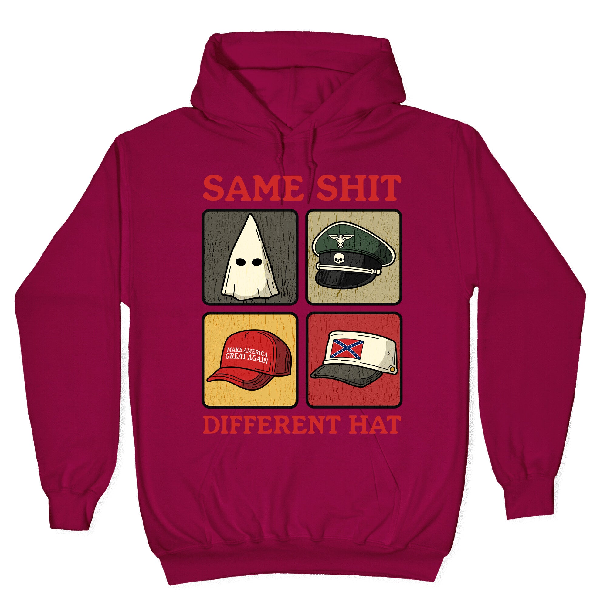 Same Shit Different Hat Hoodie