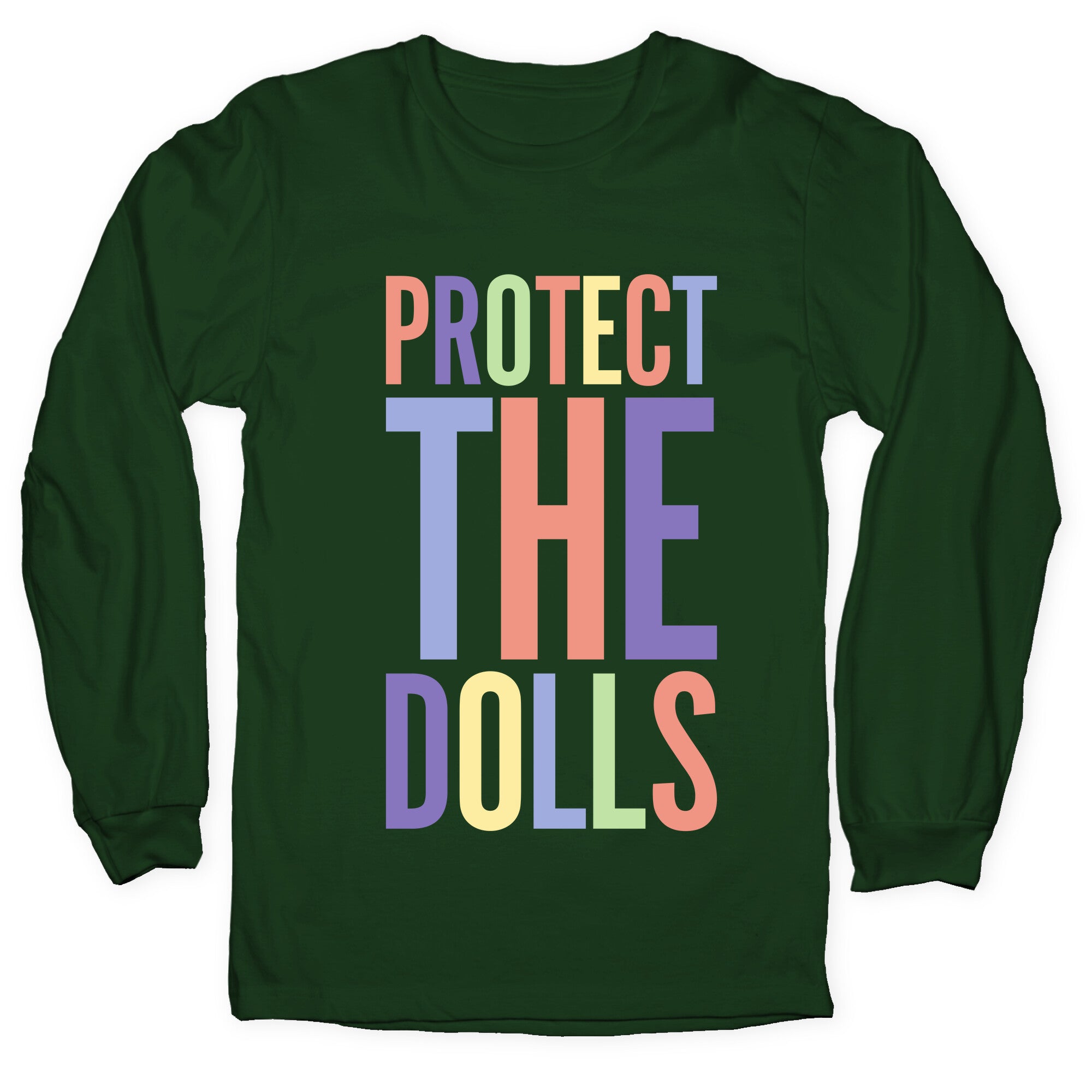 Protect The Dolls Trans Rights Longsleeve Tee