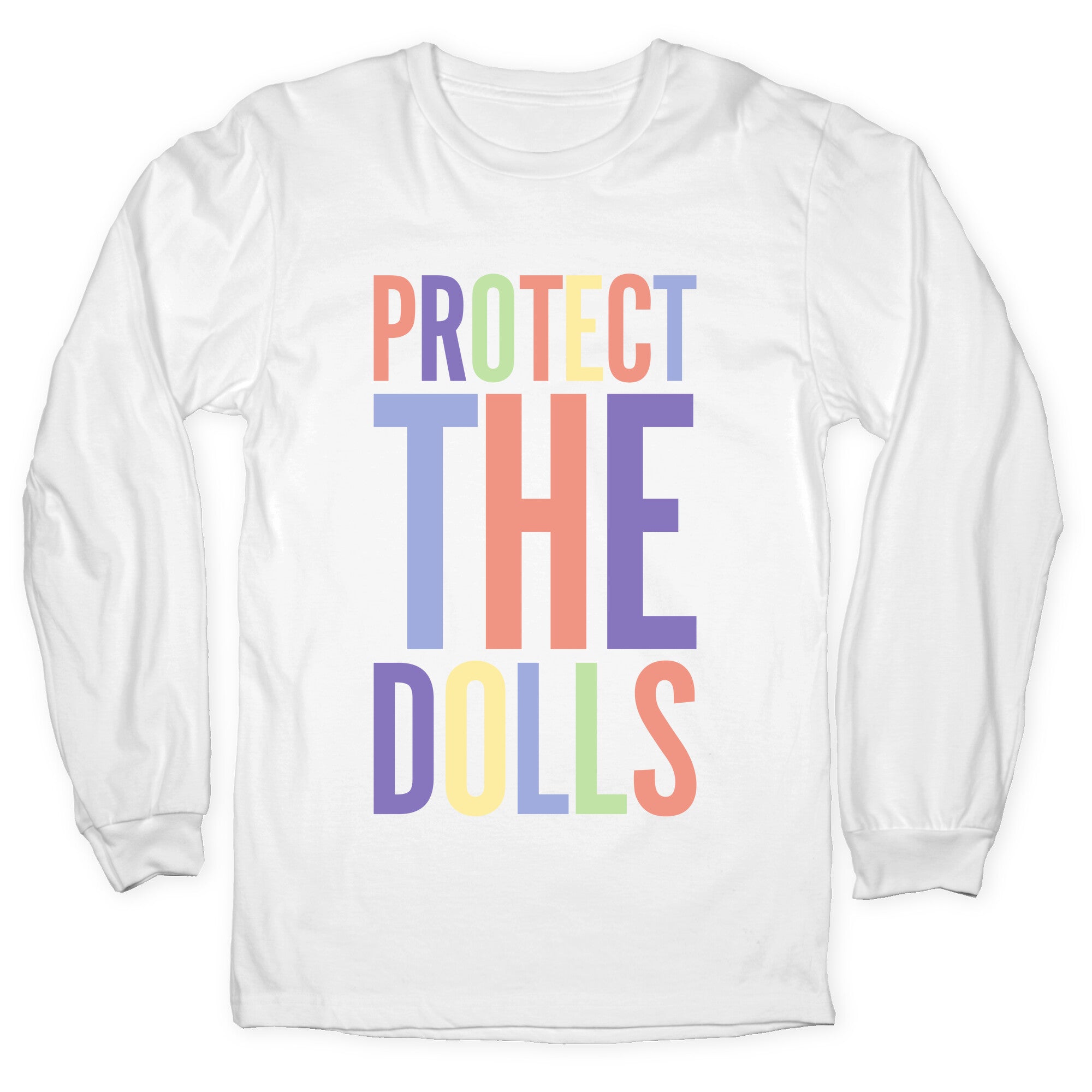 Protect The Dolls Trans Rights Longsleeve Tee