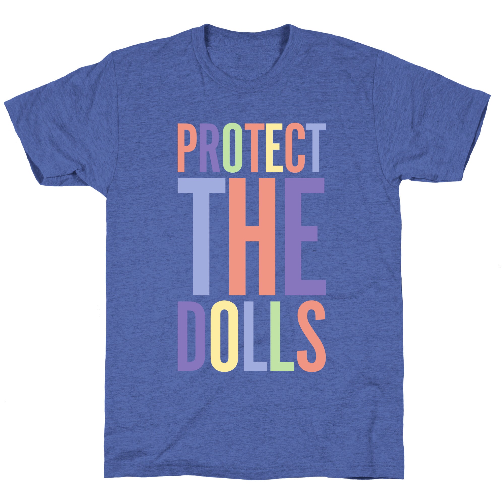 Protect The Dolls Trans Rights Unisex Triblend Tee