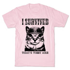 Tummy Ache Survivor T-Shirt