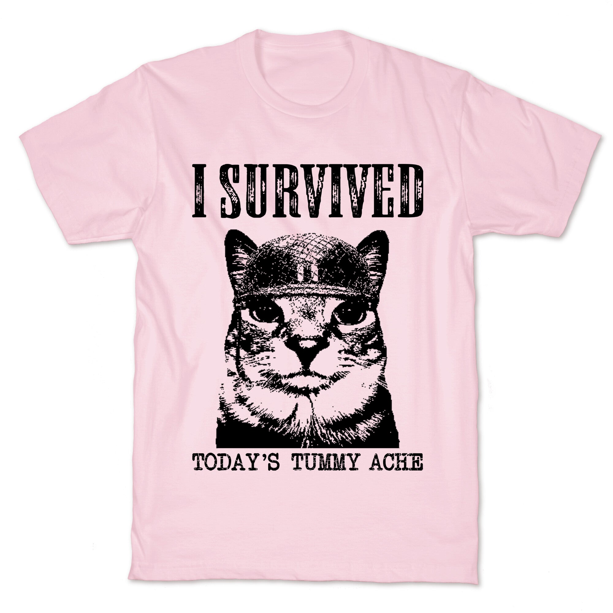 Tummy Ache Survivor T-Shirt