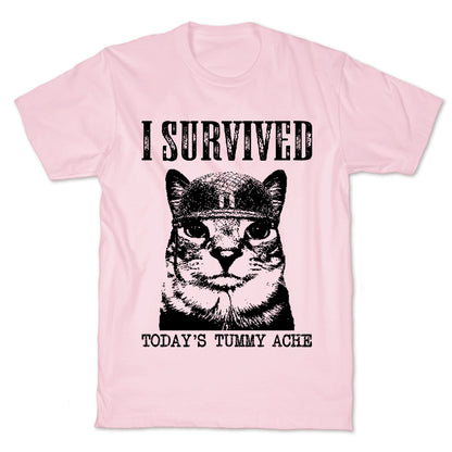 Tummy Ache Survivor T-Shirt