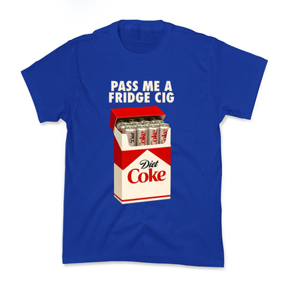 Pass me a fridge cig Kids Tee
