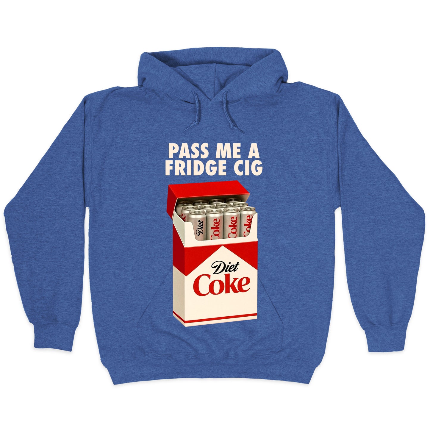 Pass me a fridge cig Hoodie