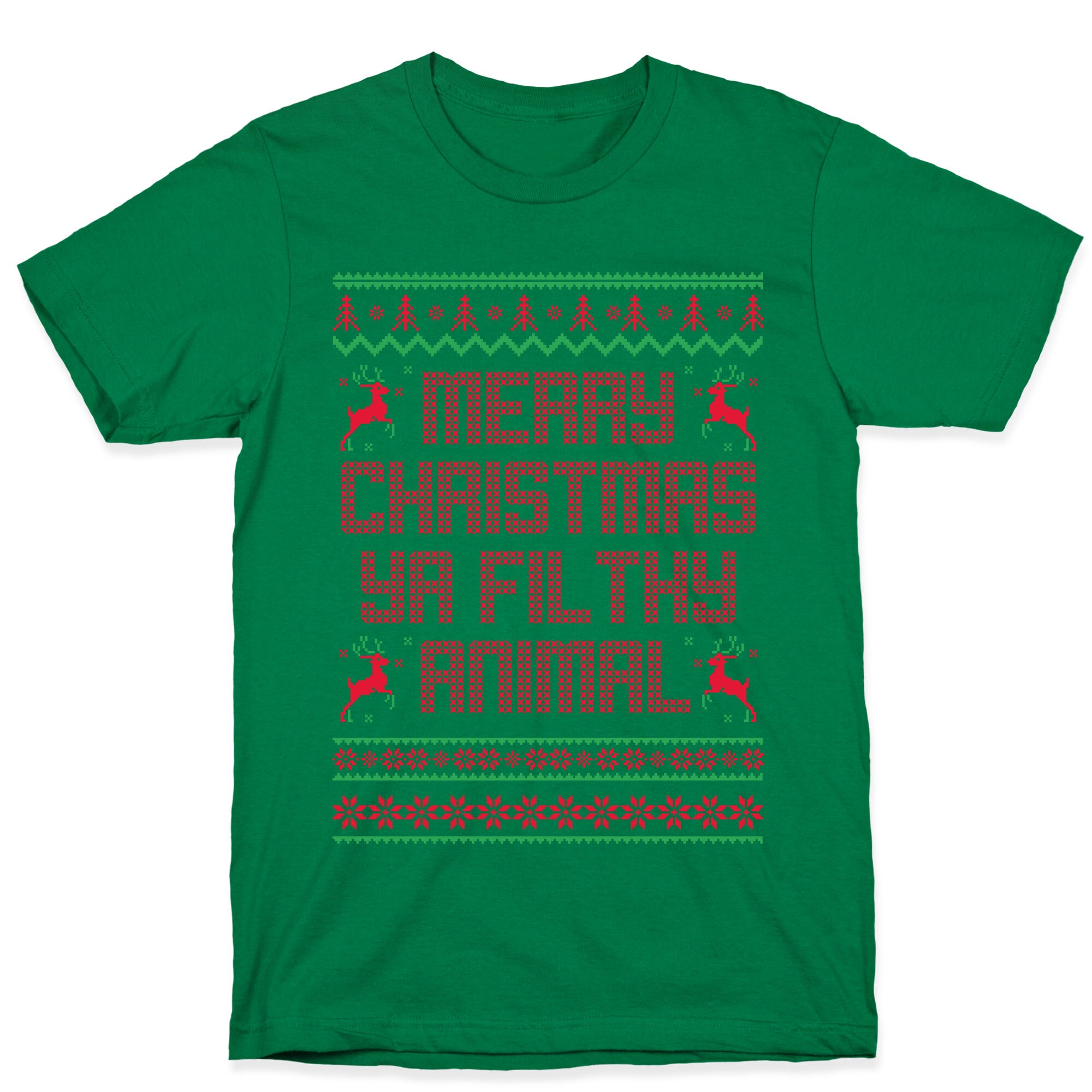 Merry Christmas Ya Filthy Animal T-Shirt
