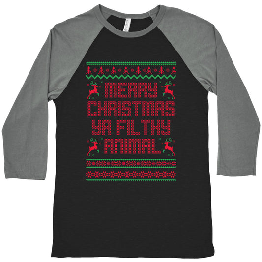 Merry Christmas Ya Filthy Animal Baseball Tee