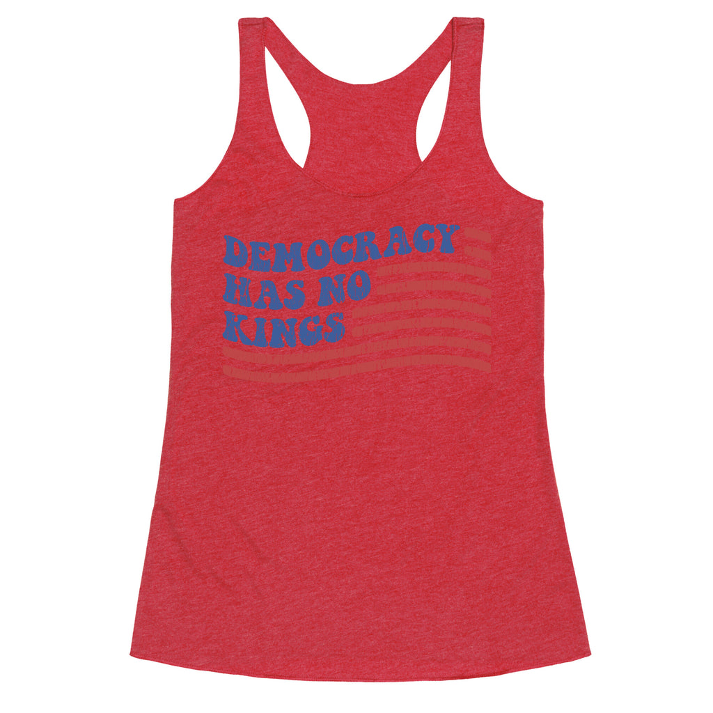 Democracy Has No Kings Racerback Tank
