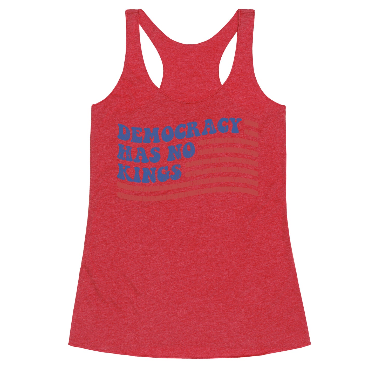 Democracy Has No Kings Racerback Tank