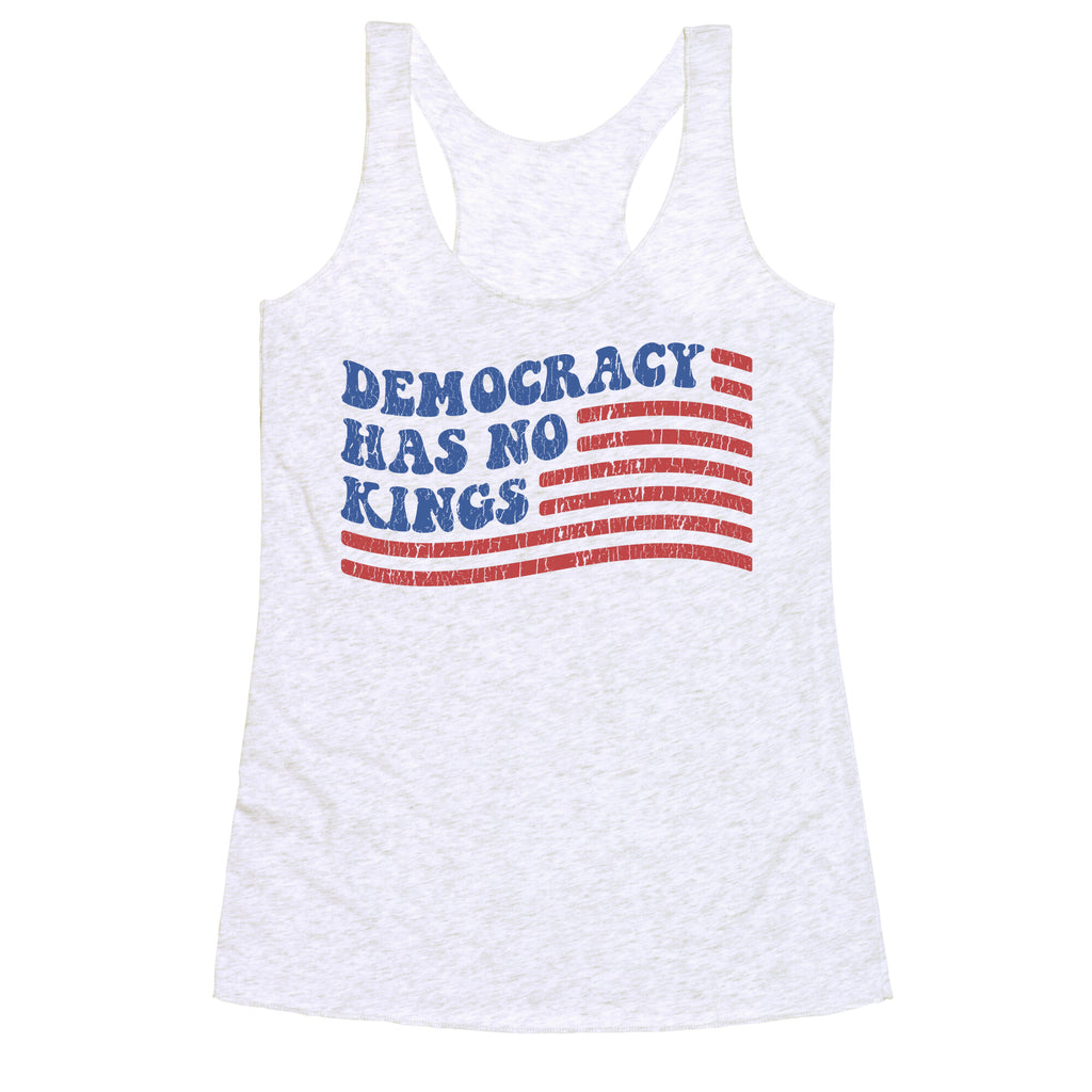 Democracy Has No Kings Racerback Tank