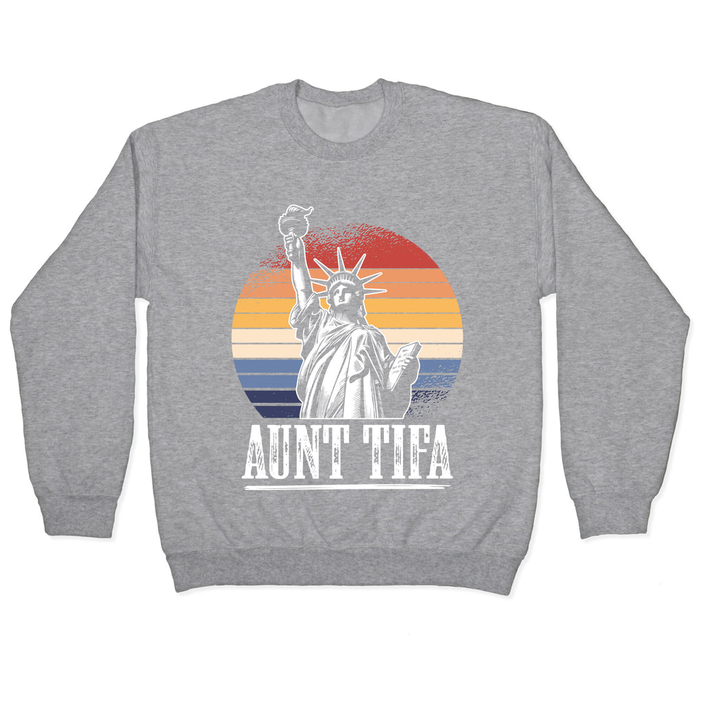 Aunt Tifa Shirt Crewneck Sweatshirt