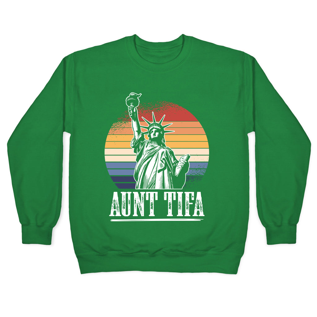 Aunt Tifa Shirt Crewneck Sweatshirt