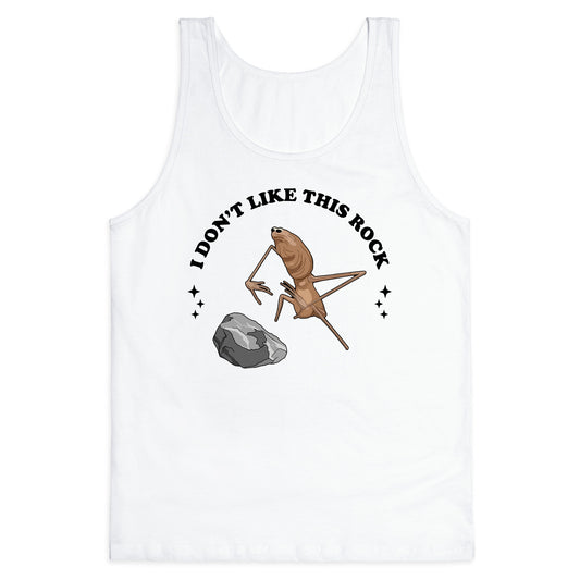 Marcus I Dont Like This Rock Tank Top