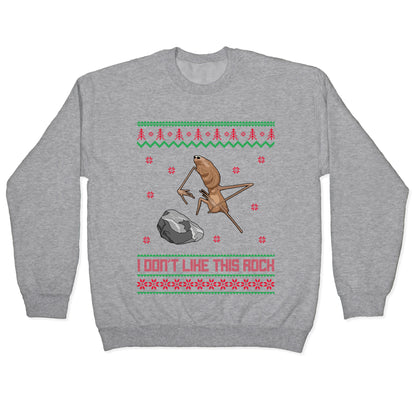 Marcus I Dont Like This Rock Crewneck Sweatshirt