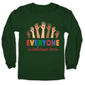 Everyone is Welcome Longsleeve Tee