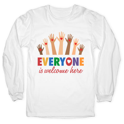 Everyone is Welcome Longsleeve Tee