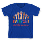 Everyone is Welcome T-Shirt