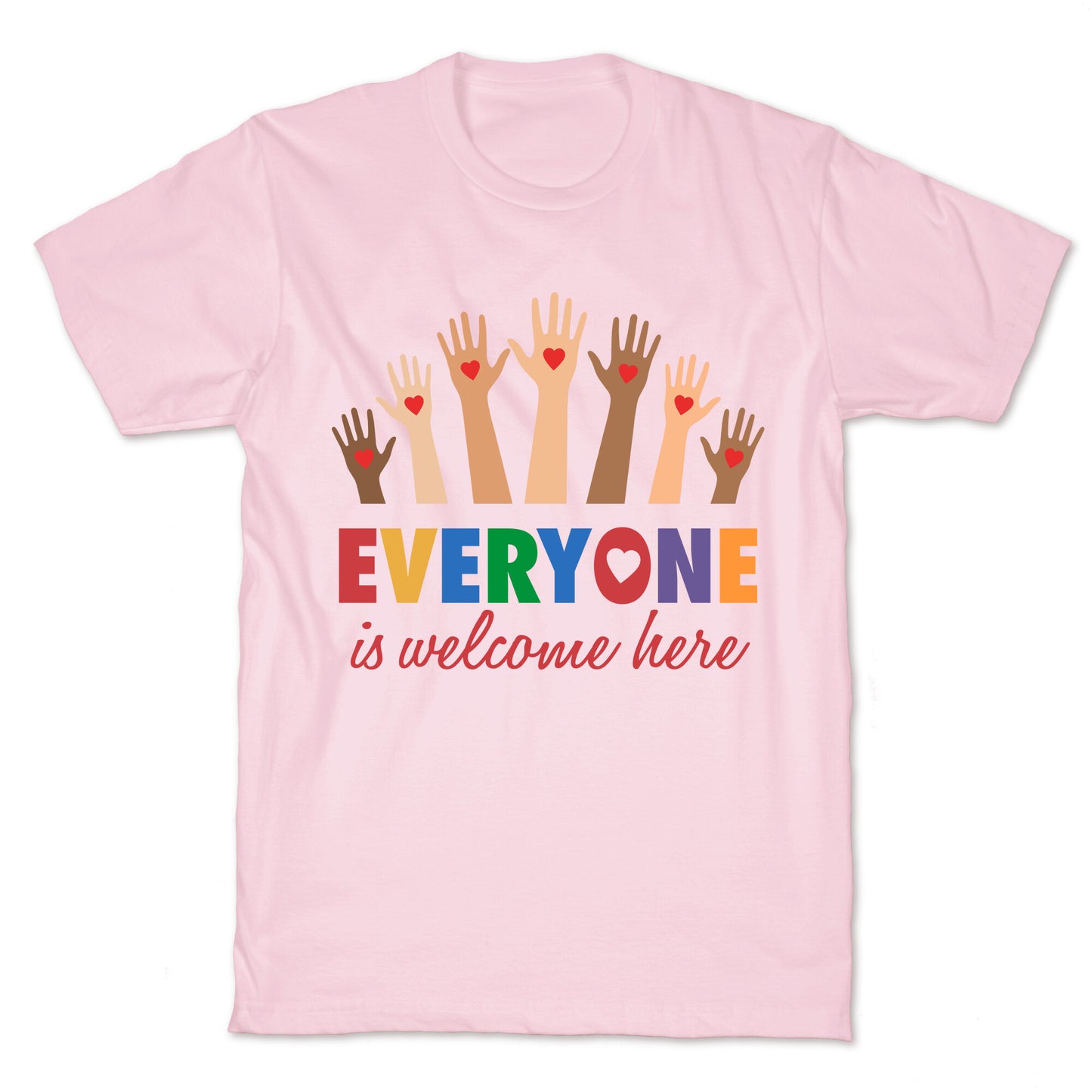 Everyone is Welcome T-Shirt