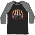 Everyone is Welcome Baseball Tee