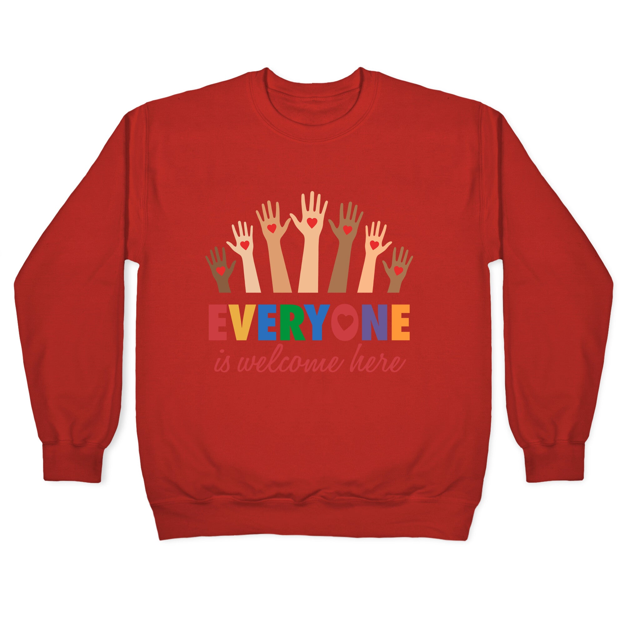 Everyone is Welcome Crewneck Sweatshirt