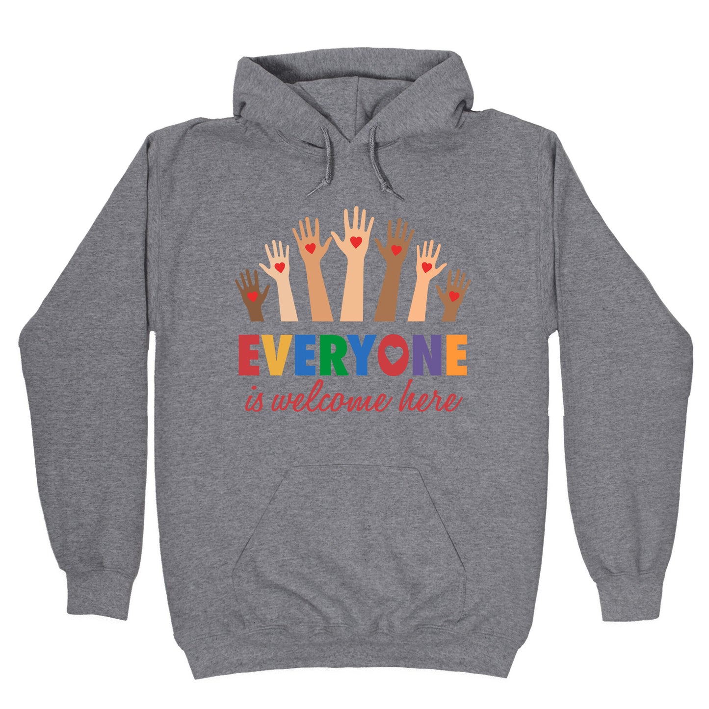 Everyone is Welcome Hoodie