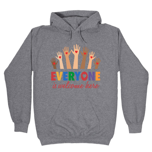 Everyone is Welcome Hoodie