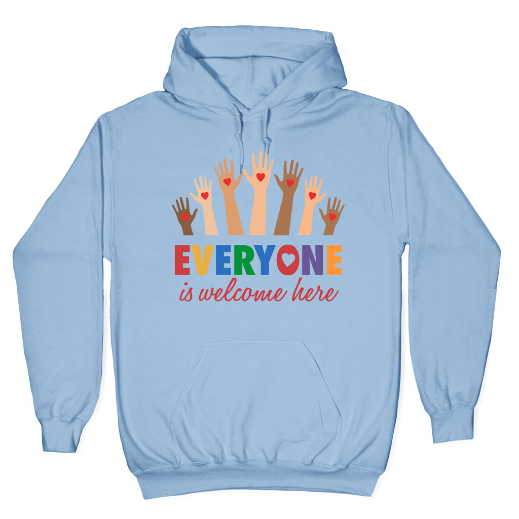 Everyone is Welcome Hoodie