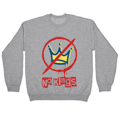 No Kings Crewneck Sweatshirt