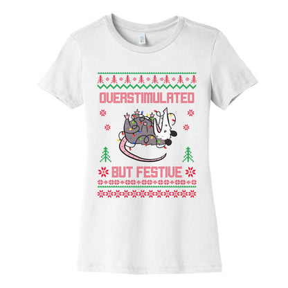 Overstimulated but Festive Womens Cotton Tee
