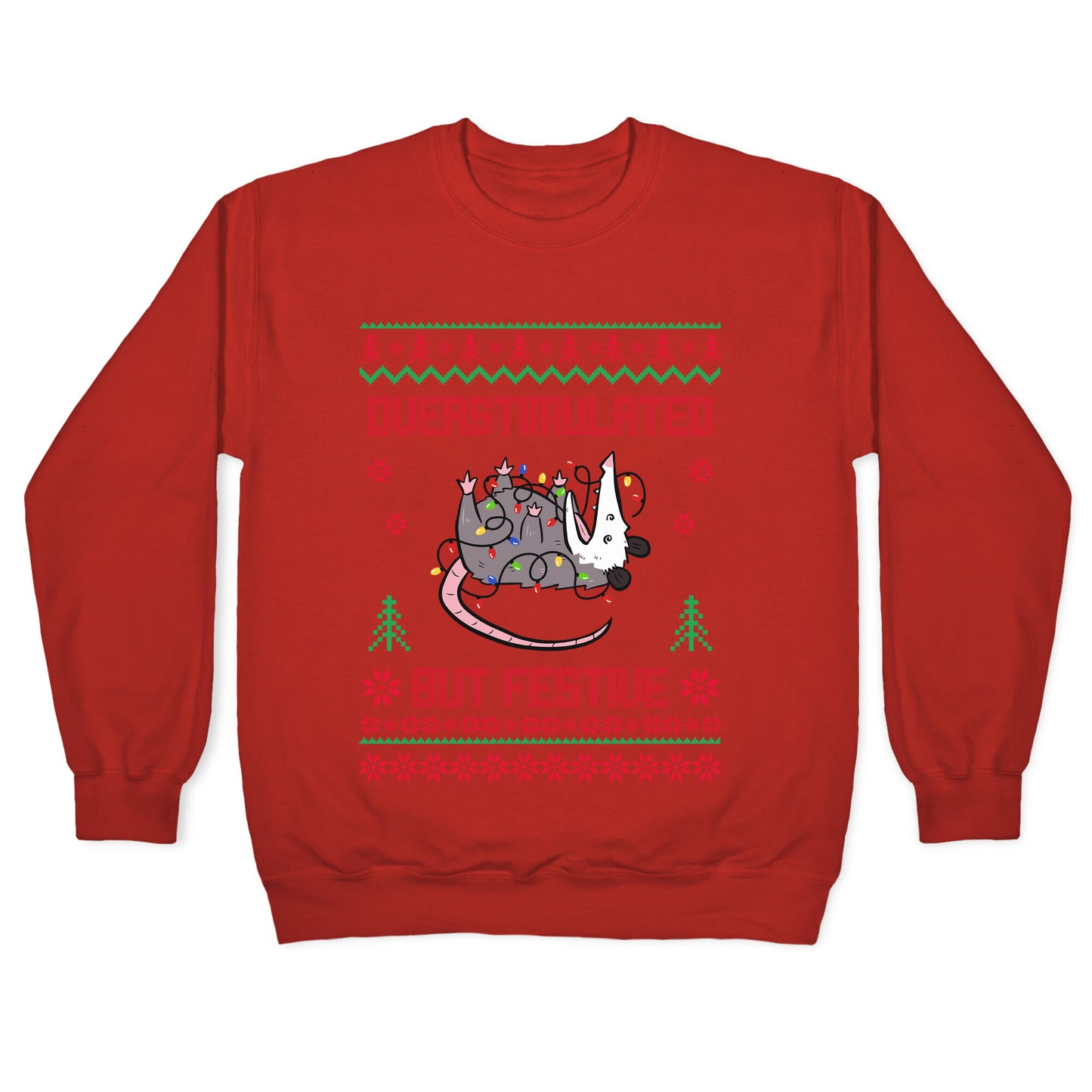Overstimulated but Festive Crewneck Sweatshirt
