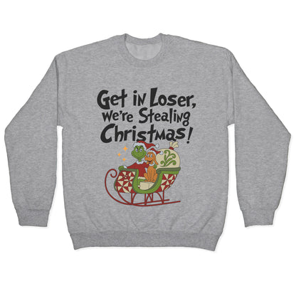 Stealing Christmas Crewneck Sweatshirt