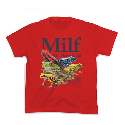 MILF  Man I Love Frogs Kids Tee