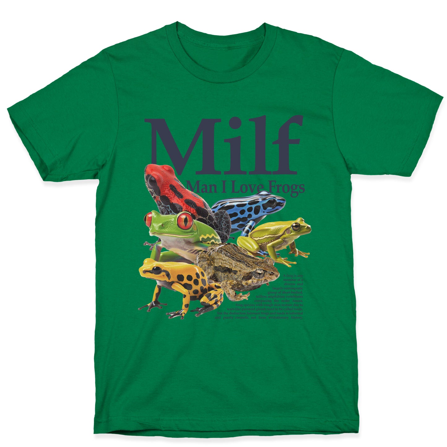 MILF  Man I Love Frogs T-Shirt