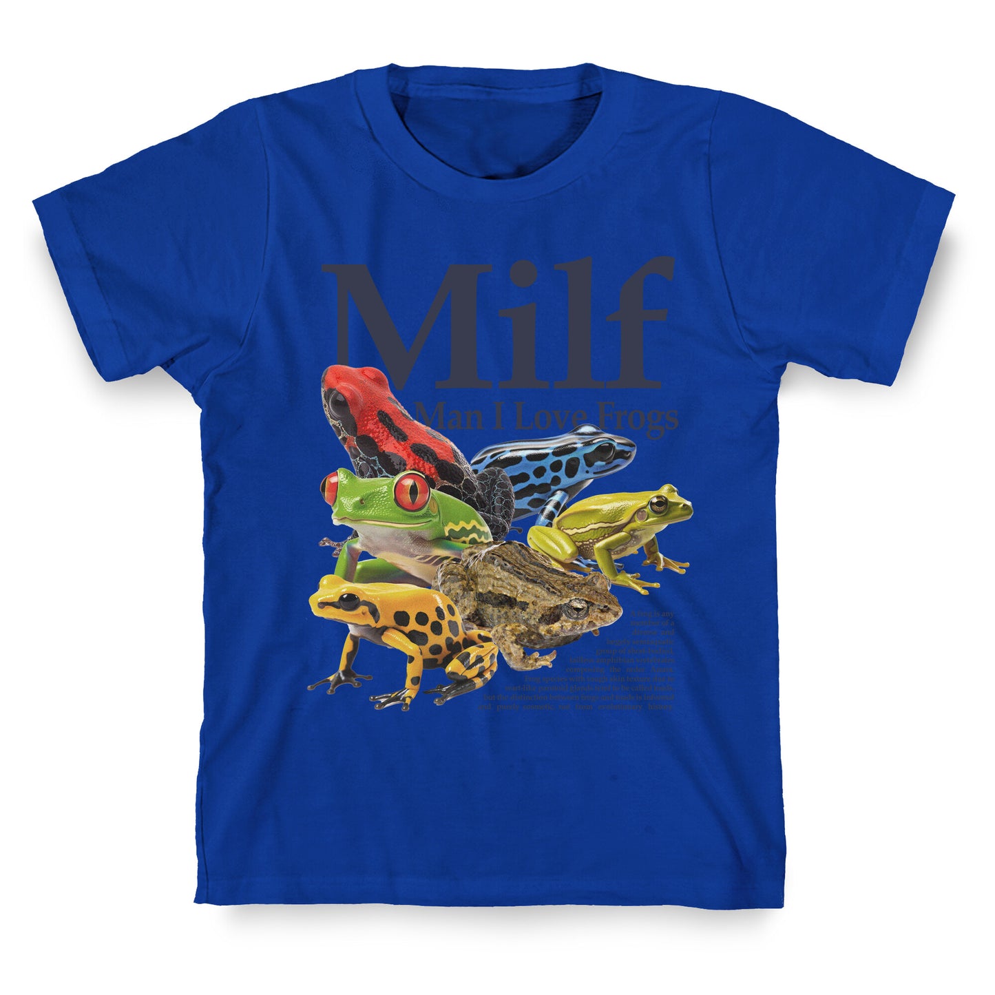 MILF  Man I Love Frogs T-Shirt