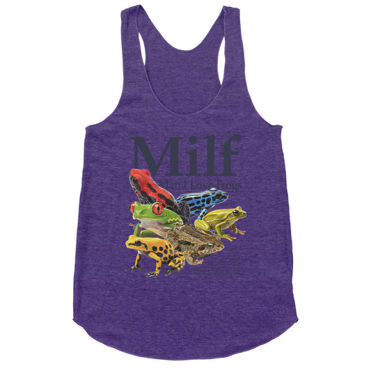 MILF  Man I Love Frogs Racerback Tank